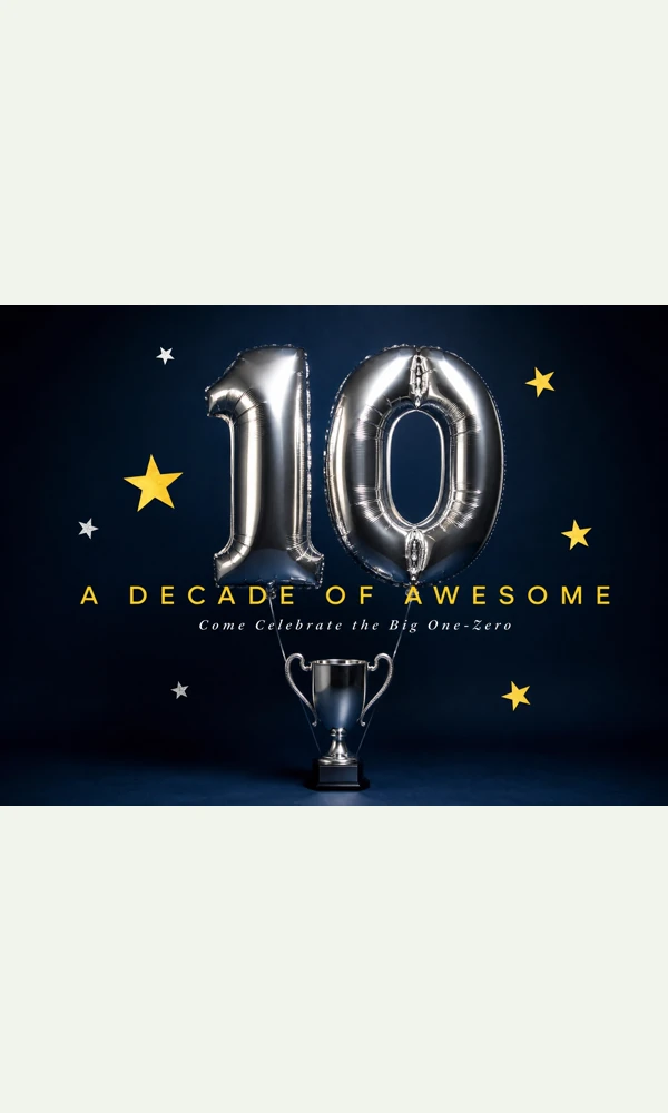 A Decade of Awesome