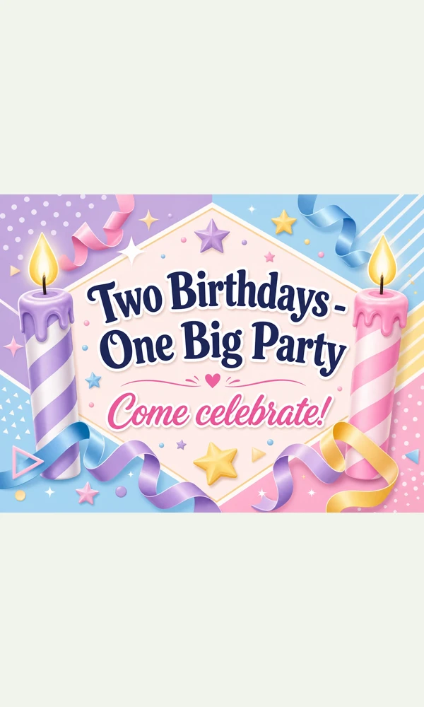 Two Birthdays One Party