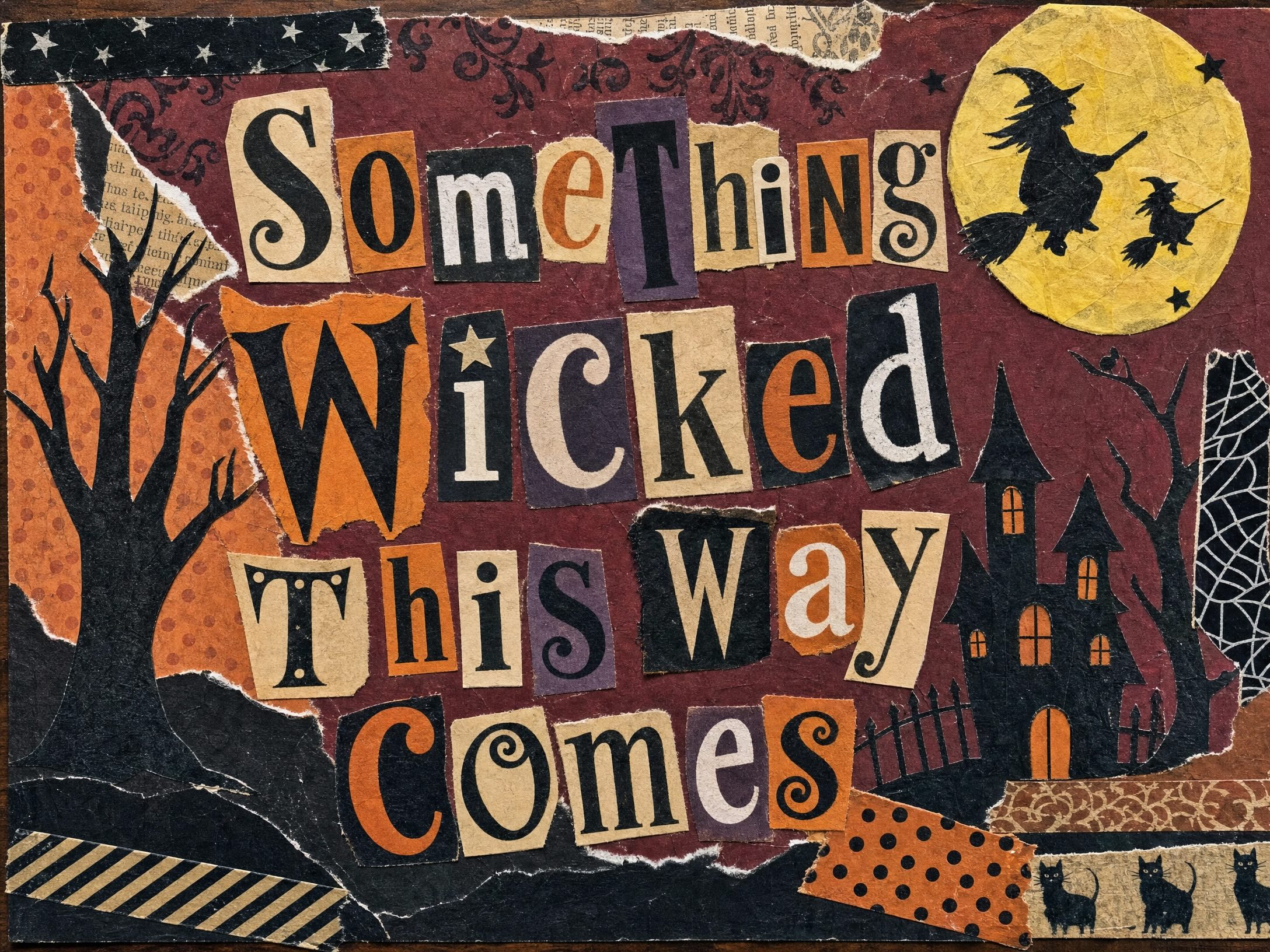 Something Wicked This Way Comes