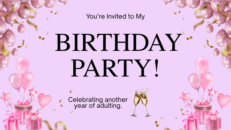 Adulting Together — Pink, Balloons, Funny, Champagne