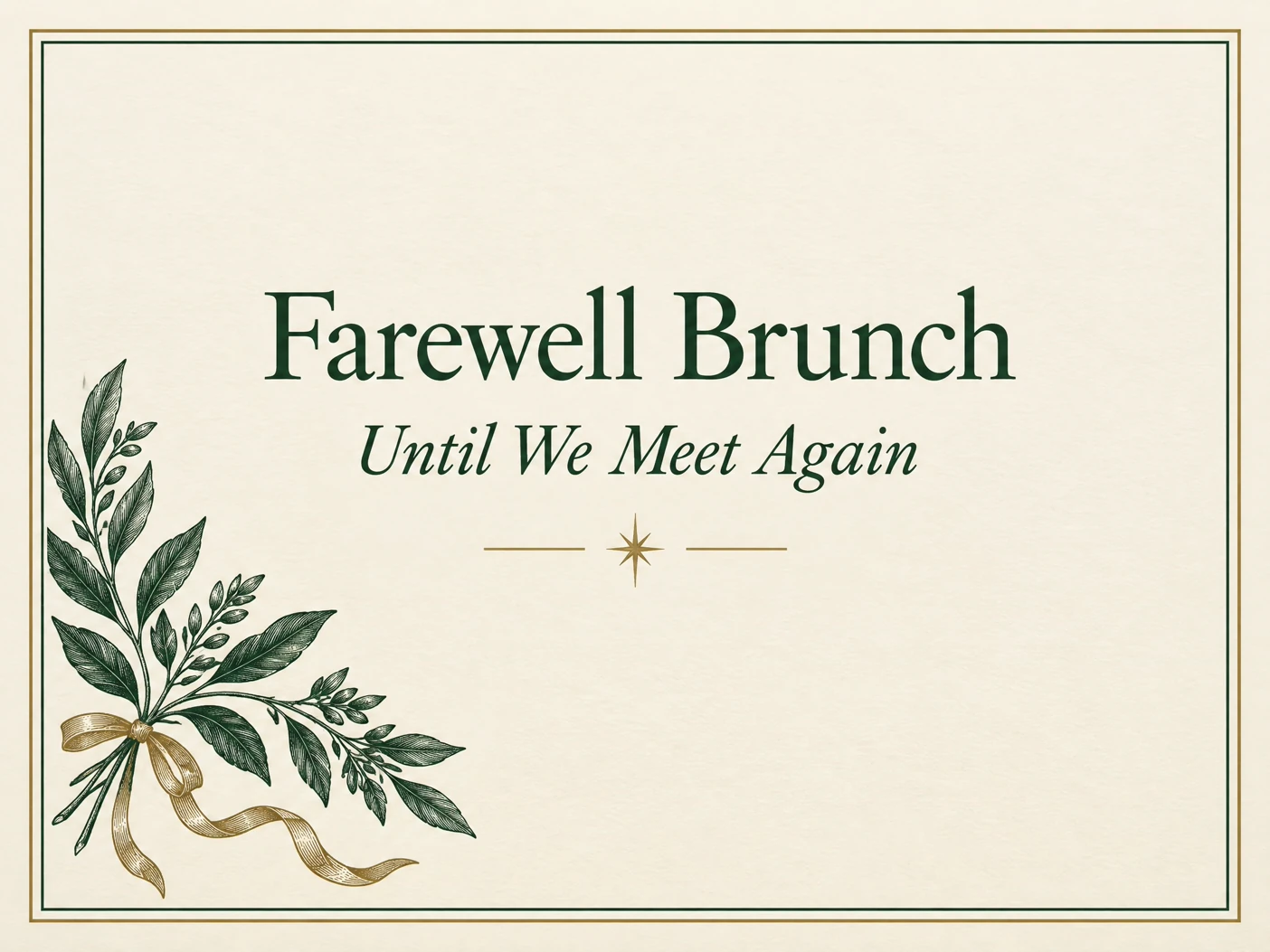 Until We Meet Again — Farewell Brunch, Wedding, Botanical Design Invitation