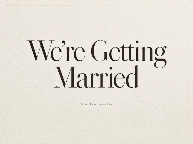 We Are Getting Married