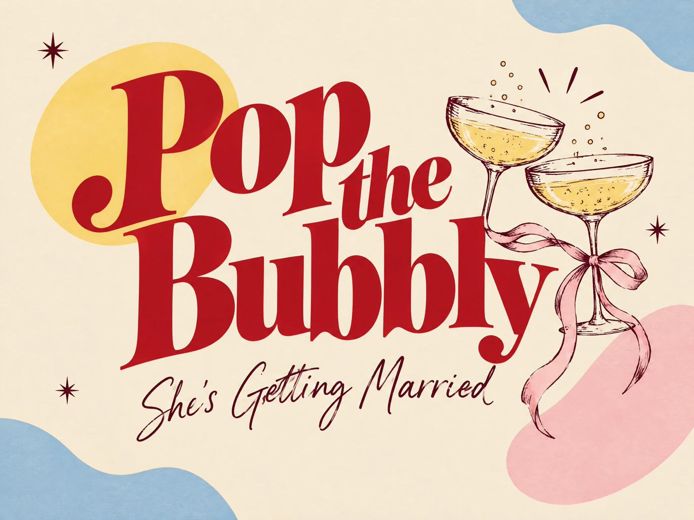 Pop The Bubbly — Bachelorette Party, Invitation, Pop Art, Retro, Cocktail, Champagne