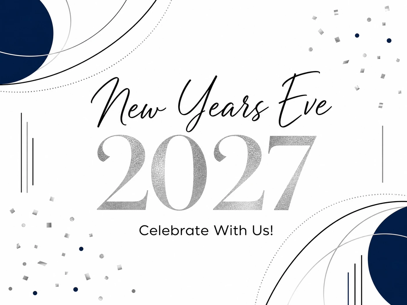 2027 Upon Us — Sliver and Blue, New Years Eve Party, 2027
