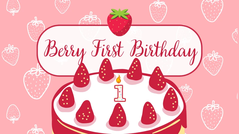 Berry First — Berry First Birthday, Strawberry, Cake, 1st