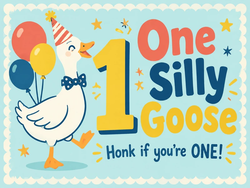 Honk If You're One — One Silly Goose, First Birthday, 1st Birthday, Balloons