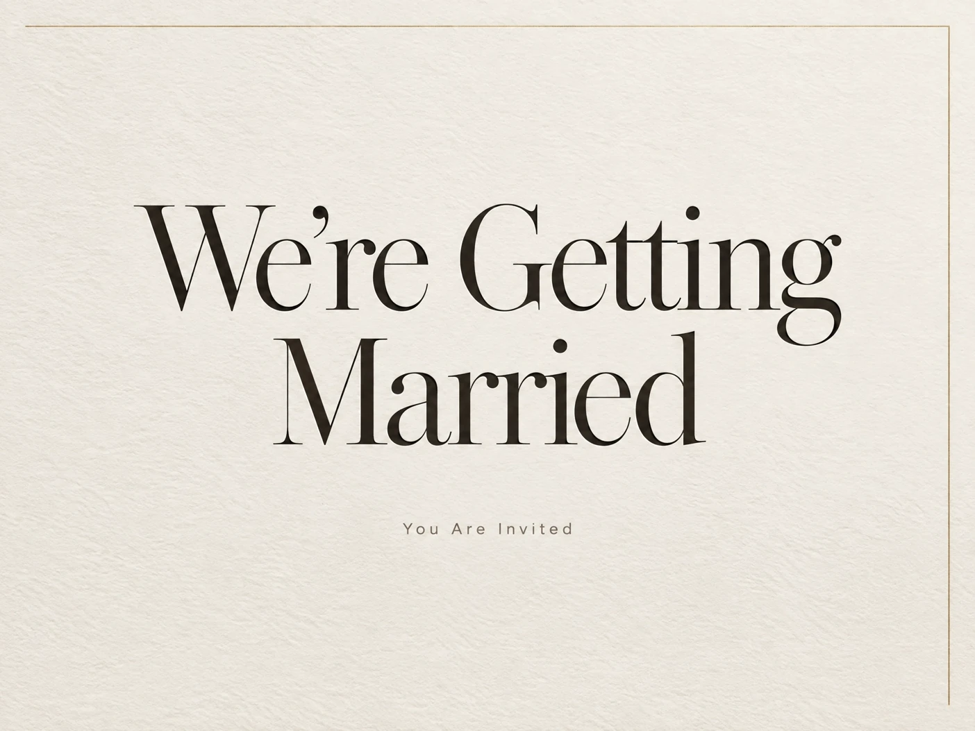 We Are Getting Married — Wedding, Invitation, Classic, Minimalistic