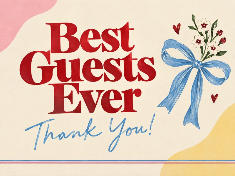 Best Guests Ever