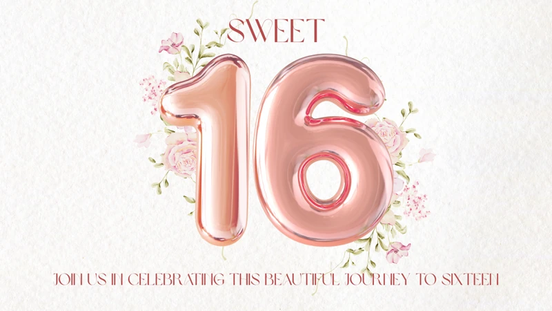 Sweet Sixteenth — Sweet 16, Flowers, Pink, 16th Birthday