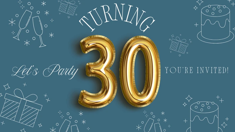 Turning 30 — Thirty, 30th Birthday, Champagne, Blue