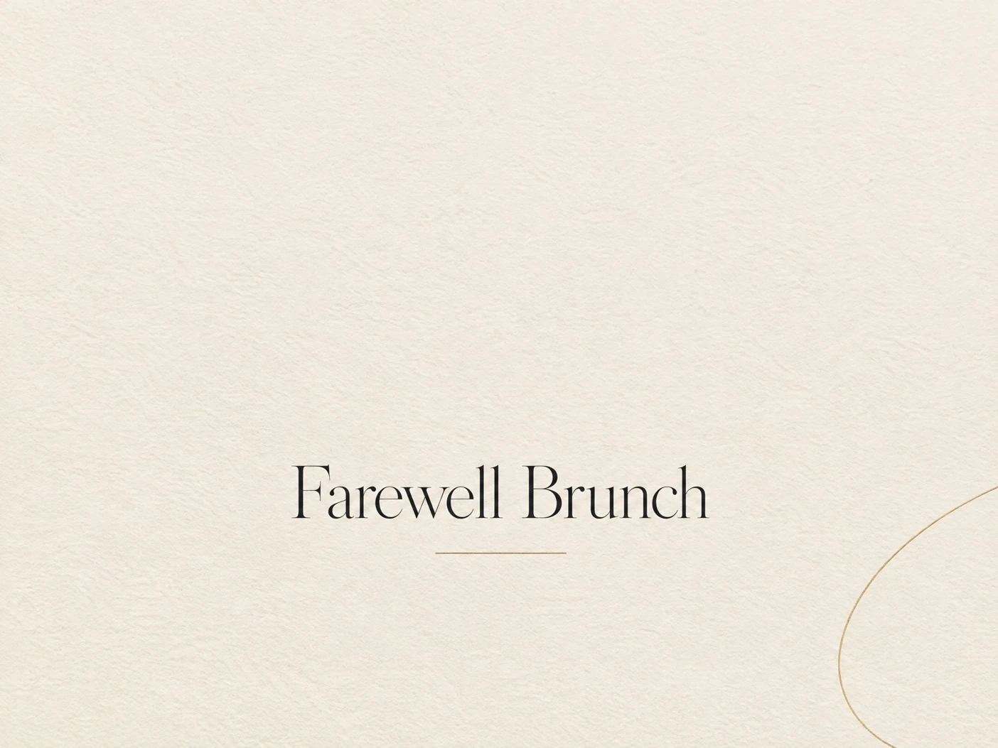 Farewell Brunch — Wedding, Farewell Brunch, Minimalistic, Classic